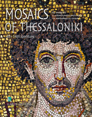 Mosaics of Thessaloniki 4th-14th century